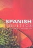 Spanish Politics - Democracy After Dictatorship (Paperback) - Omar G Encarnacion Photo