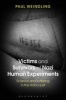 Victims and Survivors of Nazi Human Experiments - Science and Suffering in the Holocaust (Paperback) - Paul Weindling Photo