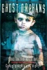 Ghost Orphans - Stories from Children of the Grave (Paperback) - Christopher Saint Booth Photo