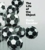  - The Life of the Object (Hardcover) - Dario Escobar Photo