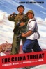 The China Threat - Memories, Myths, and Realities in the 1950s (Paperback) - Nancy Bernkopf Tucker Photo