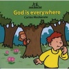 God is Everywhere (Hardcover) - Carine Mackenzie Photo