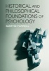 Historical and Philosophical Foundations of Psychology (Paperback) - Martin Farrell Photo