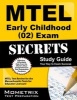 MTEL Early Childhood (02) Exam Secrets - MTEL Test Review for the Massachusetts Tests for Educator Licensure (Paperback) - Mtel Exam Secrets Test Prep Team Photo