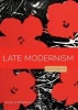 Late Modernism (Paperback) - Anne Fitzpatrick Photo