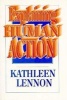 Explaining Human Action (Paperback, New edition) - Kathleen Lennon Photo