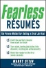 Fearless Resumes - The Proven Method for Getting a Great Job Fast (Paperback) - Marky Stein Photo