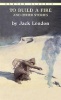 "To Build a Fire" and Other Stories (Paperback) - Jack London Photo