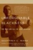 Unforgivable Blackness - The Rise and Fall of Jack Johnson (Paperback) - Geoffrey C Ward Photo