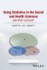 Using Statistics in the Social and Health Sciences with SPSS and Excel (Hardcover) - Martin Lee Abbott Photo