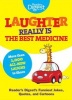 Laughter Really Is the Best Medicine - America's Funniest Jokes, Stories, and Cartoons (Paperback) - Readers Digest Photo