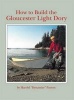 How to Build the Gloucester Light Dory (Paperback) - Harold H Payson Photo