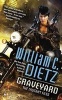 Graveyard (Paperback) - William C Dietz Photo