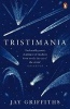 Tristimania - A Diary of Manic Depression (Paperback) - Jay Griffiths Photo