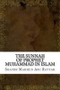 The Sunnah of Prophet Muhammad in Islam (Paperback) - Shaykh Mahmud Abu Rayyah Photo