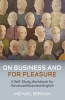 On Business and for Pleasure - A Self-study Workbook for Advanced Business English (Paperback) - Michael Berman Photo