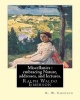 Miscellanies - Embracing Nature, Addresses, and Lectures. By: R. W. Emerson: Ralph Waldo Emerson (May 25, 1803 - April 27, 1882), Known Professionally as Waldo Emerson, Was an American Essayist, Lecturer, and Poet Who Led the Transcendentalist Movement of Photo