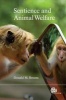 Sentience and Animal Welfare (Paperback) - Donald M Broom Photo