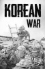 Korean War - A History from Beginning to End (Paperback) - Hourly History Photo