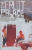 The Fruit Palace (Paperback, Reissued [New Ed.]) - Charles Nicholl Photo