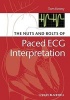 The Nuts and Bolts of Paced ECG Interpretation (Paperback) - Tom Kenny Photo