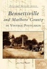 Bennettsville and Marlboro County in Vintage Postcards (Paperback) - Jeremy Thomas Kendall Photo