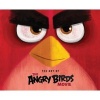 Angry Birds - The Art of the Angry Birds Movie (Hardcover) - Jim Sorenson Photo