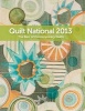 Quilt National 2013 - The Best of Contemporary Quilts (Hardcover) - The Dairy Barn Cultural Arts Center Photo