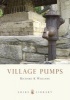 Village Pumps (Paperback) - Richard Williams Photo