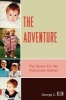 The Adventure - The Quest for My Romanian Babies (Paperback) - George C Klein Photo