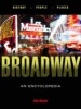 Broadway - An Encyclopedia (Hardcover, 2nd Revised edition) - Ken Bloom Photo