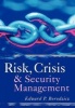 Risk, Crisis and Security Management (Paperback) - EP Borodzicz Photo