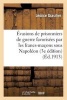 Evasions de Prisonniers de Guerre Favorisees Par Les Francs-Macons Sous Napoleon (3e Edition) (French, Paperback) - Sans Auteur Photo