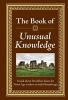 Unusual Knowledge (Hardcover) - Ltd Publications International Photo