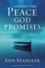 Finding the Peace God Promises (Paperback) - Ann Spangler Photo