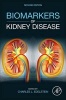 Biomarkers of Kidney Disease (Hardcover, 2nd Revised edition) - Charles L Edelstein Photo