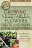 The Complete Guide to Growing Vegetables, Flowers, Fruits, and Herbs from Containers - Everything You Need to Know Explained Simply (Paperback, 2nd) - Lizz Shepherd Photo