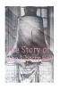 The Story of the Liberty Bell (Paperback) - Wayne Whipple Photo