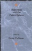 Habermas and the Public Sphere (Paperback, New Ed) - Craig Calhoun Photo