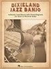 Dixieland Jazz Banjo - Authentic Lead Sheets with Chord Diagrams for Tenor & Plectrum Banjo (Paperback) - Hal Leonard Publishing Corporation Photo