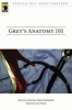 "Grey's Anatomy" 101 - Seattle Grace, Unauthorized (Paperback) - Leah Wilson Photo