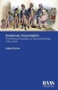 American Imperialism - The Territorial Expansion of the United States 1783-2013 (Hardcover) - Adam Burns Photo