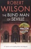 The Blind Man of Seville (Paperback) - Robert Wilson Photo