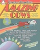 Amazing Cows! (Paperback) - Sandra Boynton Photo