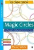 Magic Circles - Self-Esteem for Everyone in Circle Time (Paperback, 2nd Revised edition) - Murray White Photo