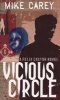 Vicious Circle (Paperback) - Mike Carey Photo