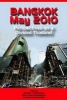 Bangkok, May 2010 - Perspectives on a Divided Thailand (Paperback) - Michael J Montesano Photo