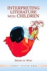 Interpreting Literature with Children (Paperback, New) - Shelby Anne Wolf Photo