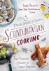 's Scandinavian Cooking - Simple Recipes for Home-Style Scandinavian Cuisine (Paperback) - Tina Nordstrom Photo