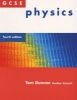 GCSE Physics (Paperback, 4 Rev Ed) - Tom Duncan Photo